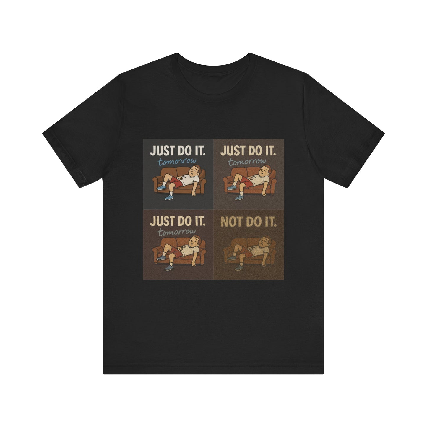 Back view of the Just Do It… Tomorrow Meme Tee, showcasing the ultimate procrastination meme shirt.
