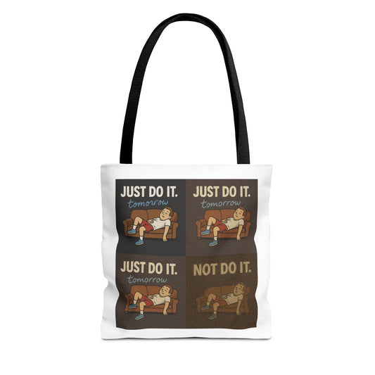 Colorful tote bag with 'Just Do It… Tomorrow' slogan - Procrastination in Style.