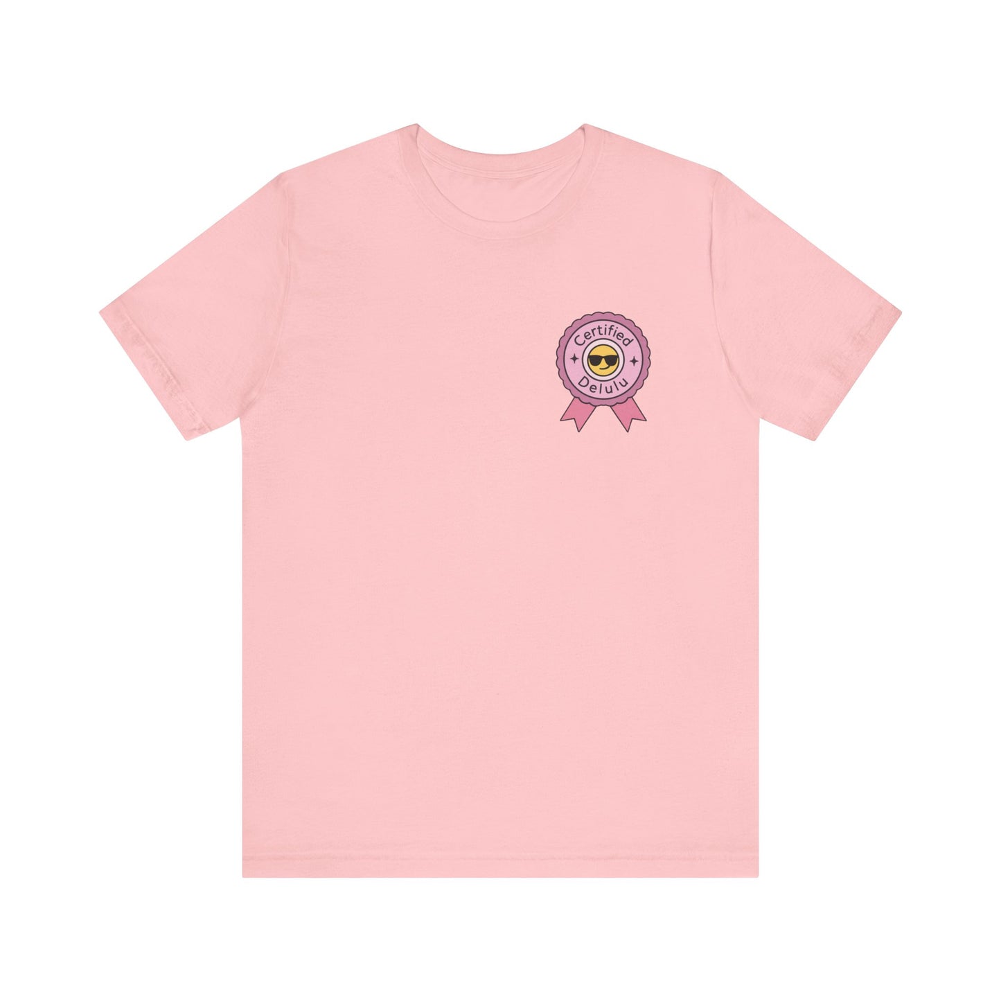 Chic and comfy Certified Delulu Badge Unisex Tee; an essential delulu badge shirt for stylish overthinkers.