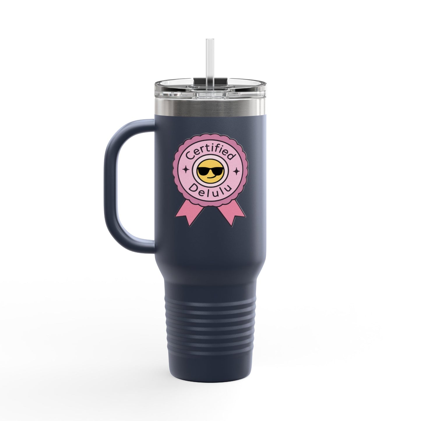 Certified Delulu 40oz Tumbler - the perfect blend of hydration and chaos in a fabulously stylish package!
