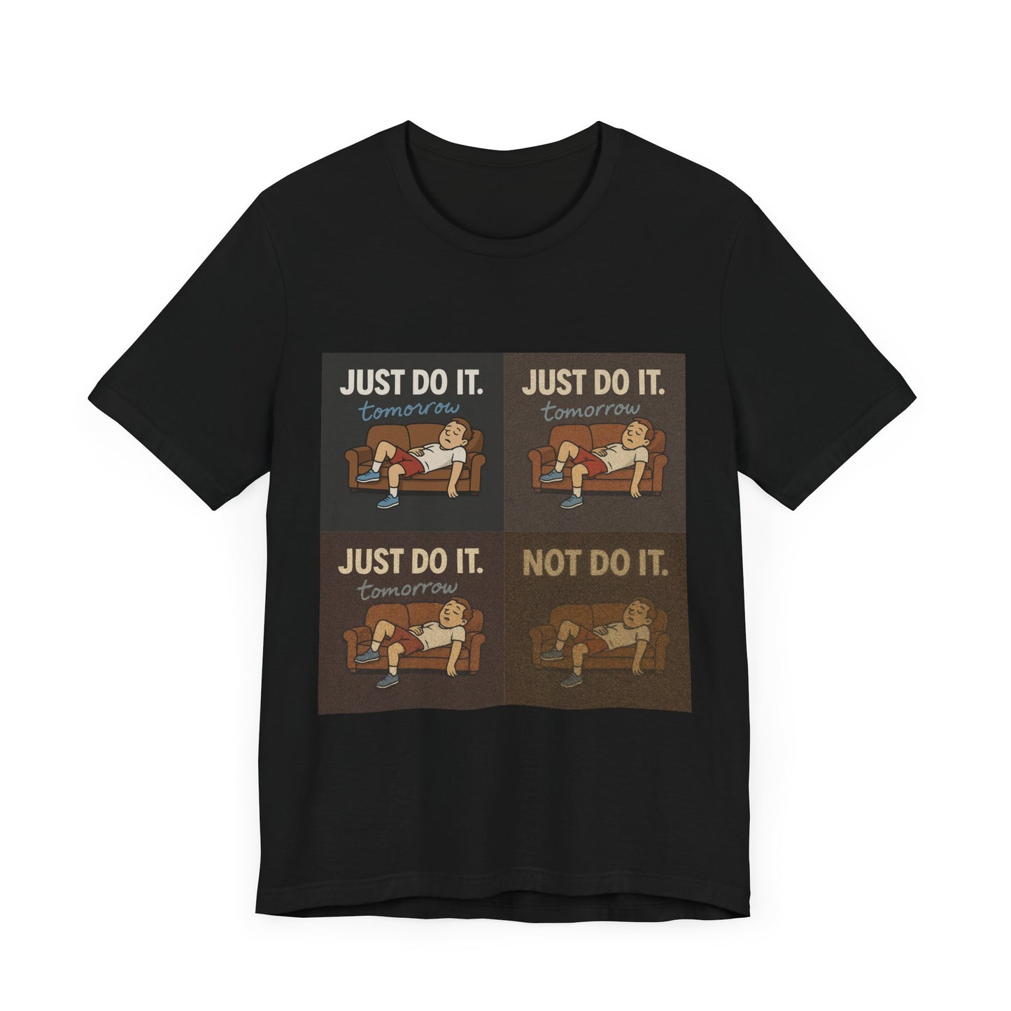 Dynamic shot of the Just Do It… Tomorrow Meme Tee worn while lounging, ideal for procrastination meme shirt fans.