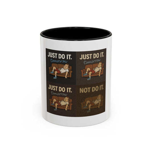 Chaos Mug with 'Just Do It… Tomorrow' design — the perfect procrastination coffee mug for sipping and skipping.