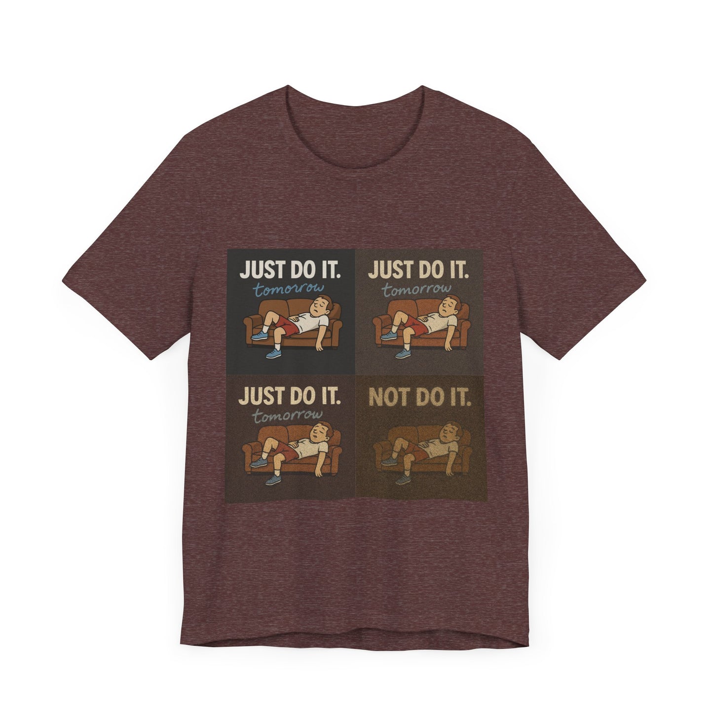 Final display of the Just Do It… Tomorrow Meme Tee in casual wear, tailored for the procrastination meme shirt style.