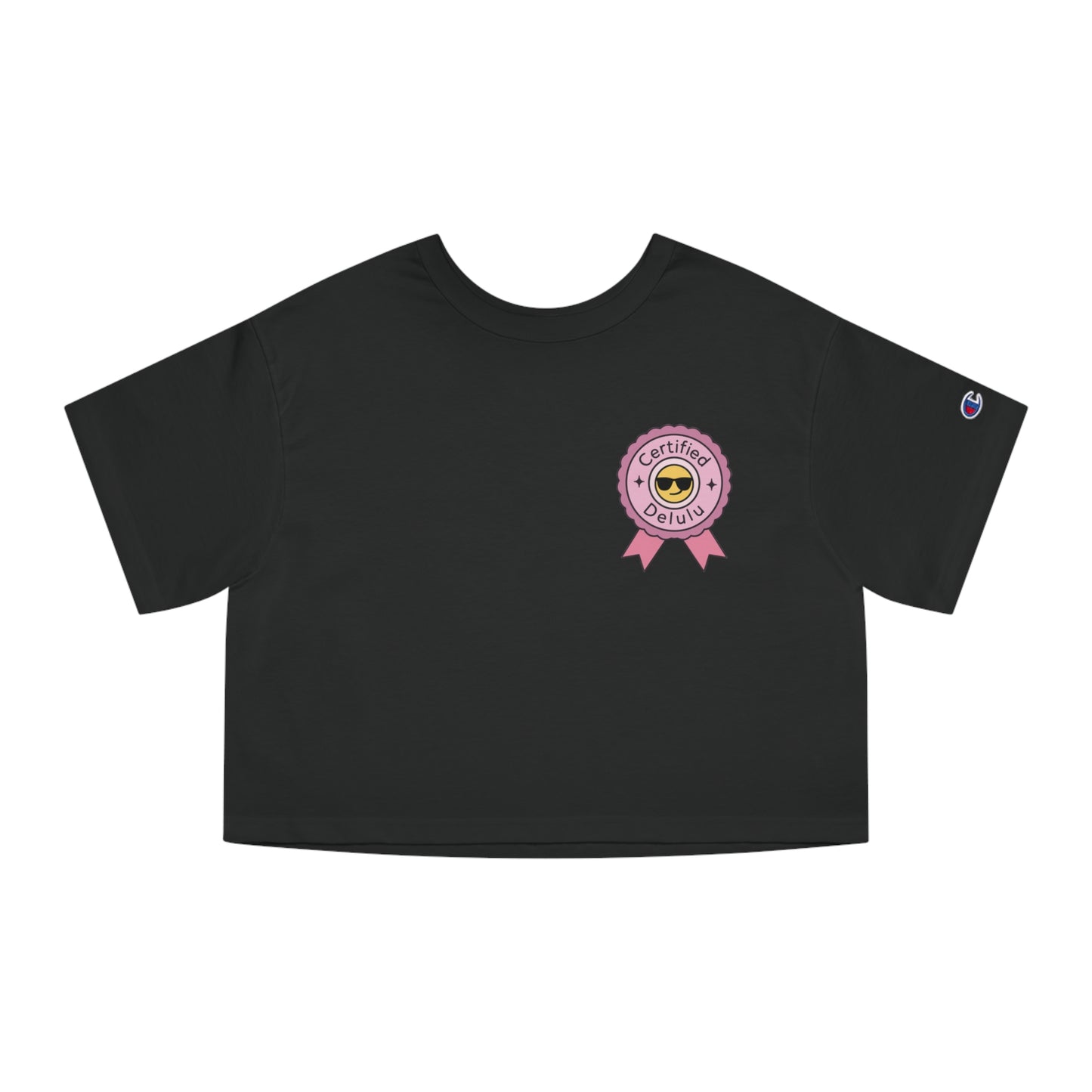 Front view of the Certified Delulu Cropped Tee (Champion™ Heritage) – a humorous cropped t-shirt for women featuring the iconic Champion 'C' logo.