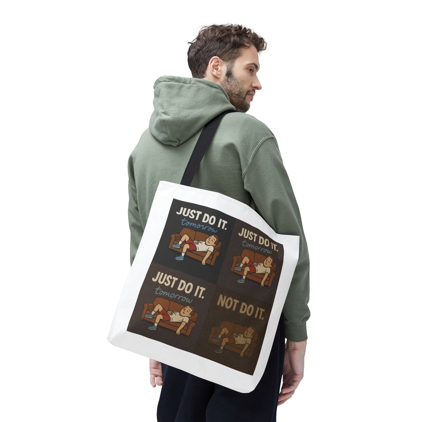 Sassy view of 'Just Do It… Tomorrow' tote bag making life more chill.