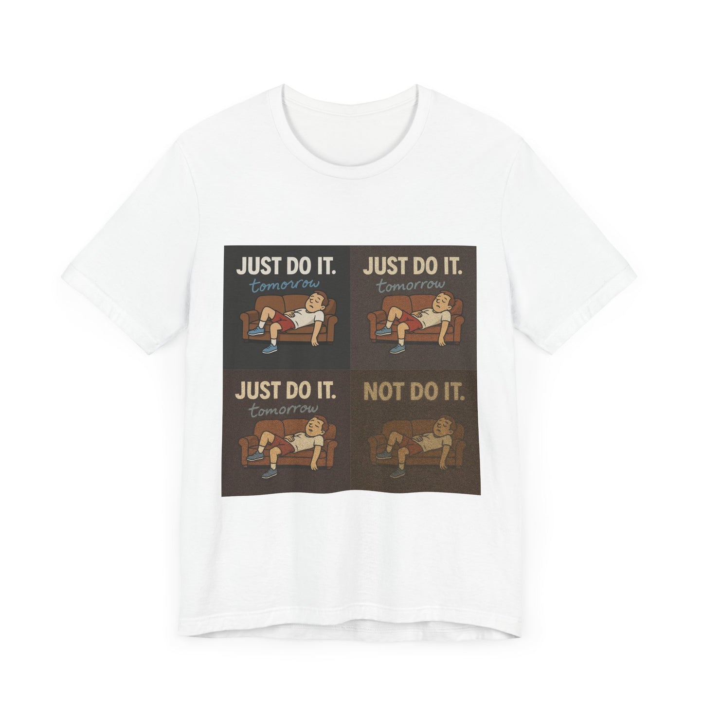 Creative angle of the Just Do It… Tomorrow Meme Tee, focusing on its fun procrastination meme shirt design.