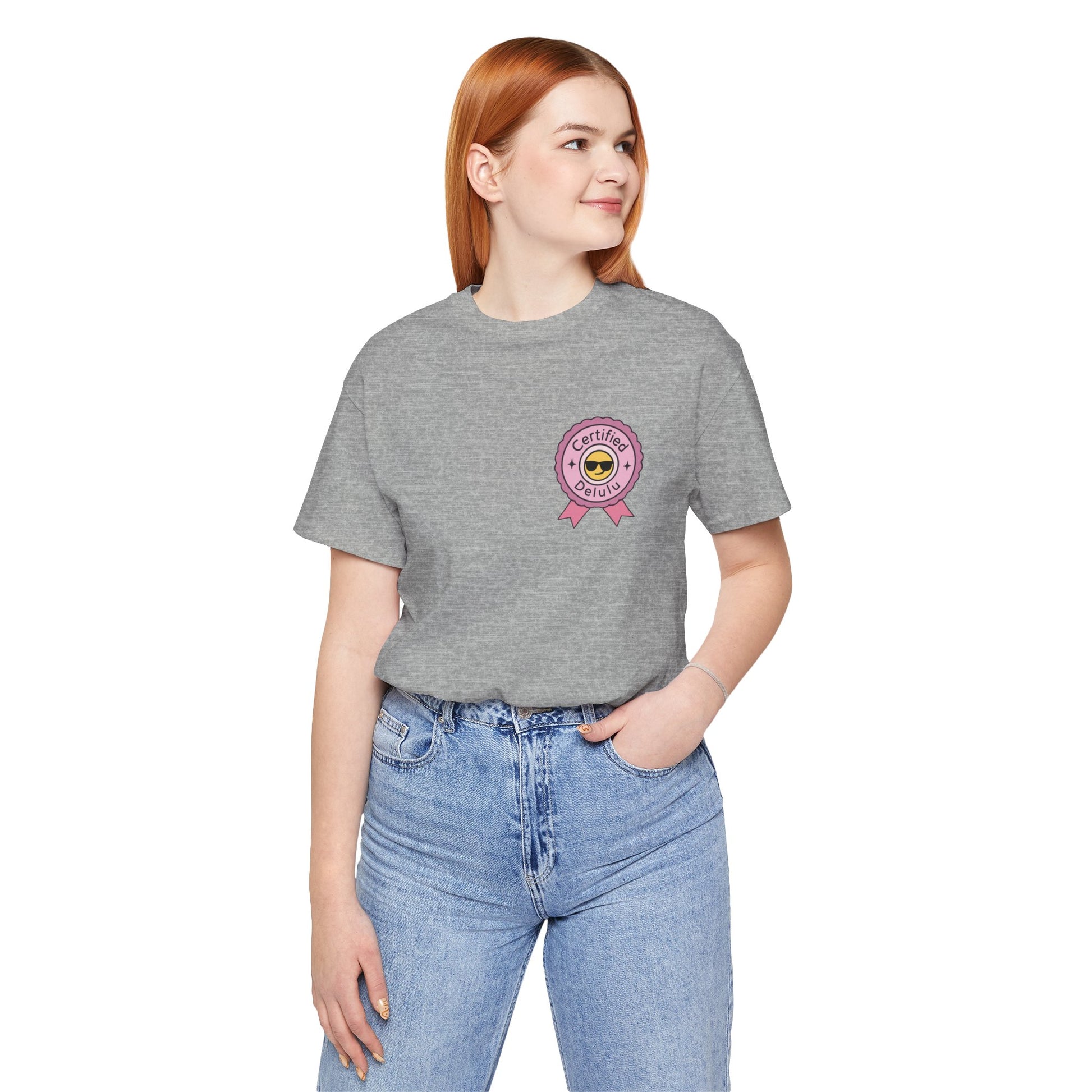 Certified Delulu Badge Tee, a humorous reminder to embrace your dreams; the ultimate delulu badge shirt for the fantasizer.