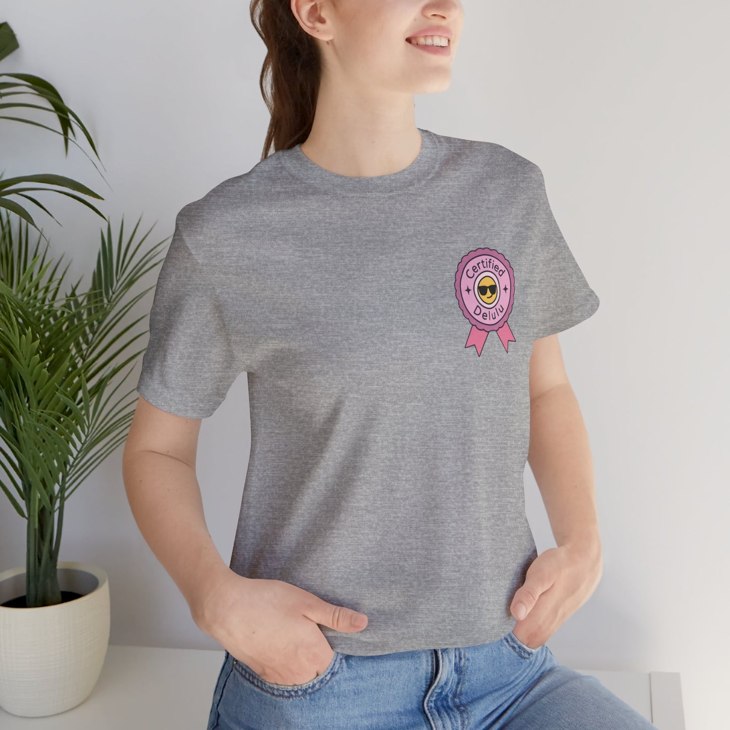 Casual Certified Delulu Badge Unisex Tee; a fantastic delulu badge shirt for every stylish overthinker out there.