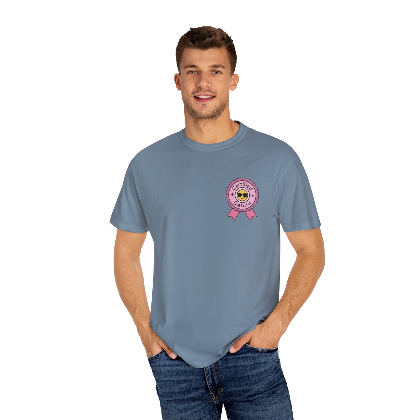 Sophisticated view of the Certified Delulu Badge Comfort Tee on display, catching the attention of anyone in search for their enchanted look.